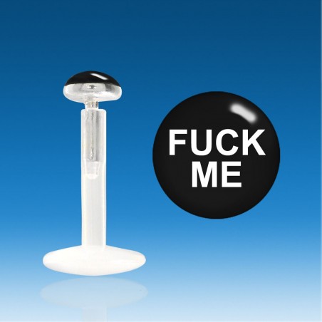 Labret Bio Kunststoff Silber 1.2 mm Fuck Me Universal Piercing Schnell 48 H